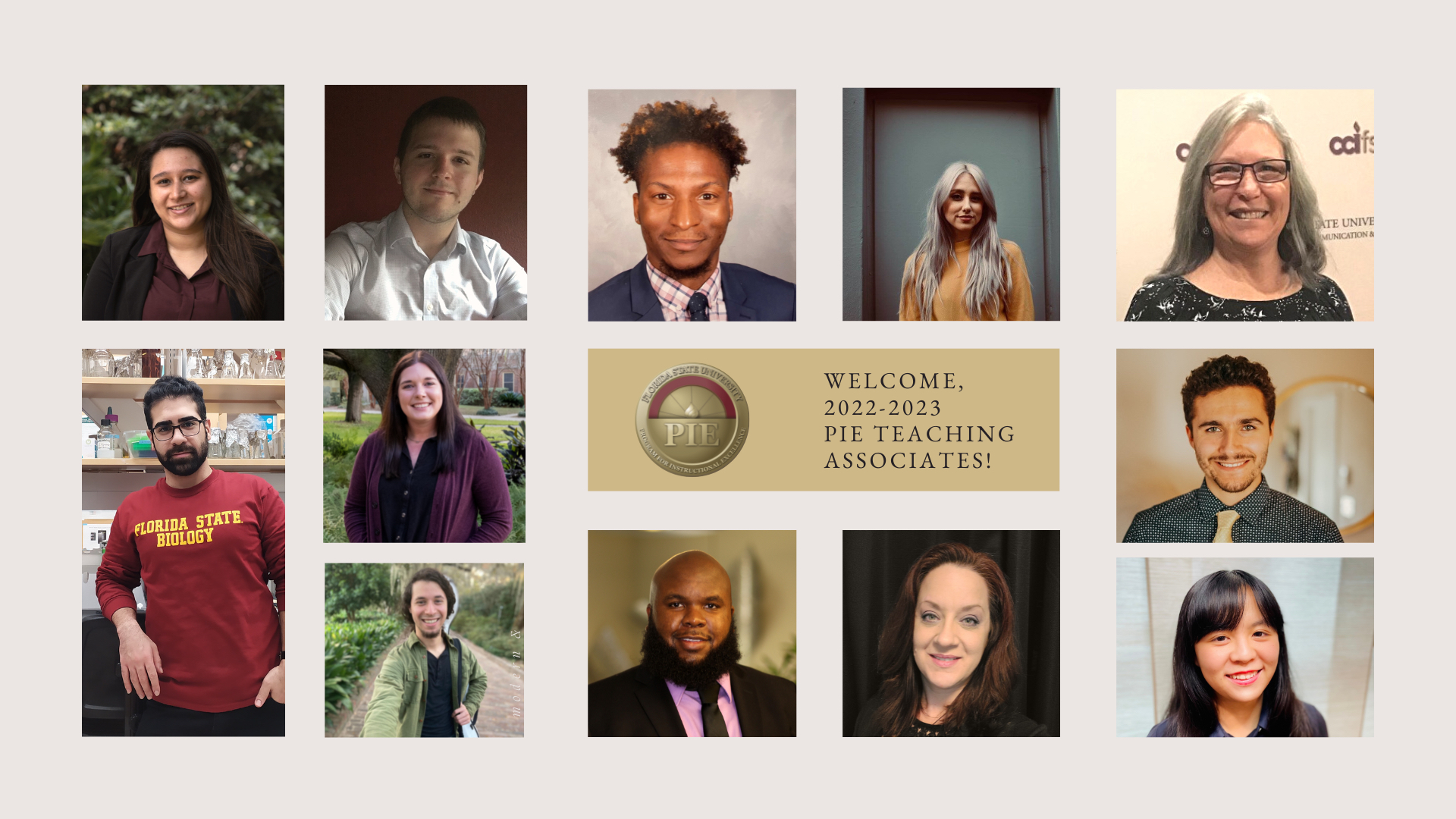Collage of 12 headshots of the 2022-2023 PIE Teaching Associates; in the center, circular logo of the Program for Instructional Excellence and the phrase, "Welcome, 2022-2023 PIE Teaching Associates!"